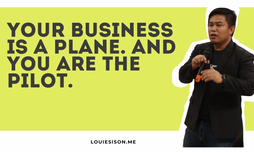 Your Business Is a Plane. And You Are the Pilot.