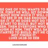 Jesus Had Something to Say About Starting What You Cannot Finish